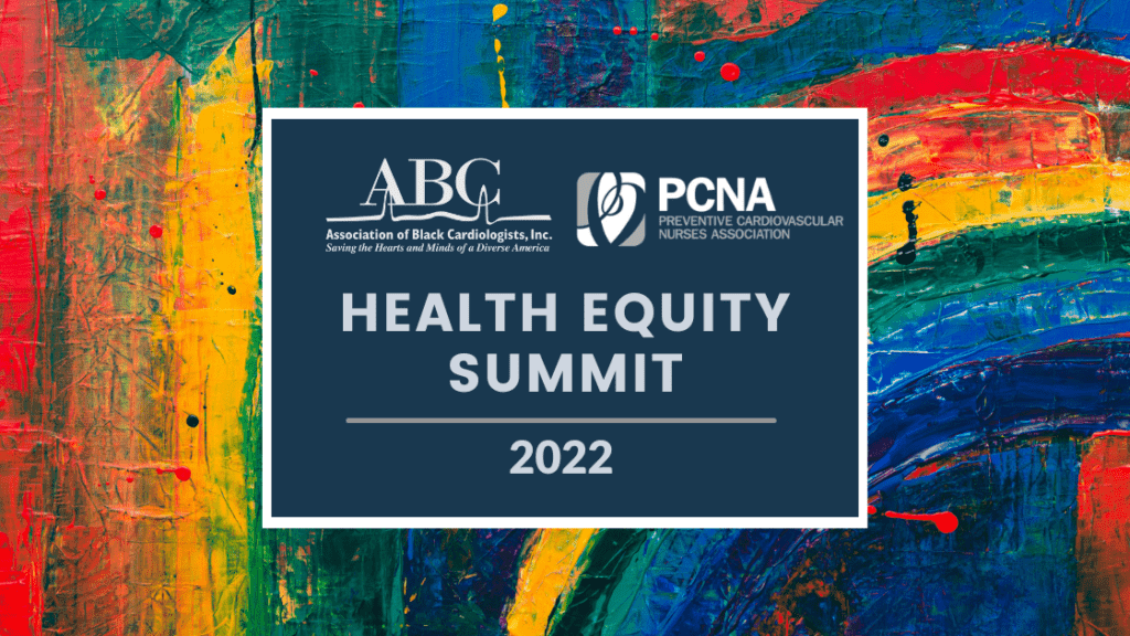 Recapping the 2022 Health Equity Summit PCNA